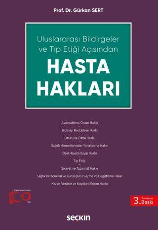 Uluslararası Bildirgeler ve Tıp Etiği Açısından Hasta Hakları - 1