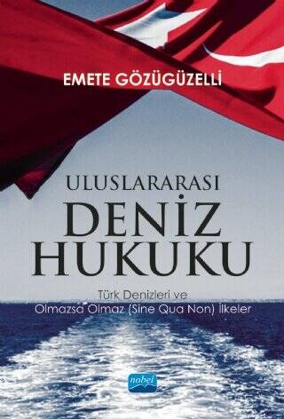 Uluslararası Deniz Hukuku - 1