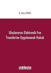 Uluslararası Elektronik Fon Transferine Uygulanacak Hukuk - 1