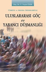 Uluslararası Göç ve Yabancı Düşmanlığı - 1