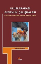 Uluslararası Güvenlik Çalışmaları - 1