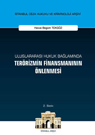 Uluslararası Hukuk Bağlamında Terörizmin Finansmanının Önlenmesi - 1