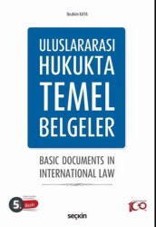 Uluslararası Hukukta Temel Belgeler - 1