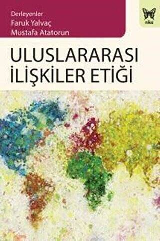 Uluslararası İlişkiler Etiği - 1