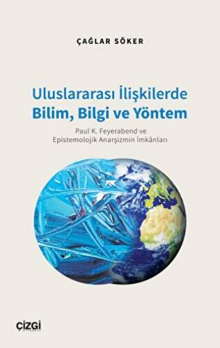 Uluslararası İlişkilerde Bilim, Bilgi ve Yöntem - 1