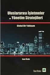 Uluslararası İşletmeler ve Yönetim Stratejileri - 1