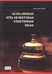 Uluslararası Otel ve Restoran Yönetiminde İnsan - 1