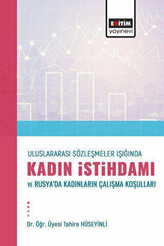 Uluslararası Sözleşmeler Işığında Kadın İstihdamı - 1