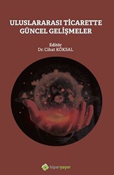 Uluslararası Ticarette Güncel Gelişmeler - 1