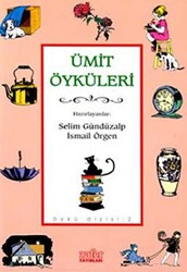 Ümit Öyküleri - 1