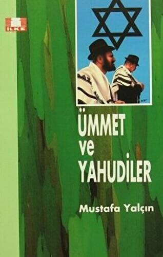 Ümmet ve Yahudiler - 1