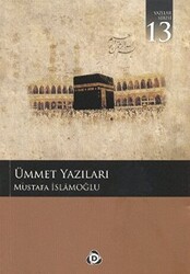 Ümmet Yazıları - 1