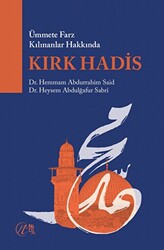 Ümmete Farz Kılınanlar Hakkında Kırk Hadis - 1