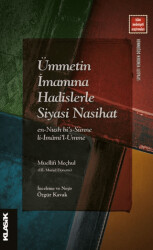 Ümmetin İmamına Hadislerle Siyasi Nasihat - 1