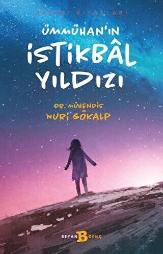 Ümmühan`ın İstikbal Yıldızı - 1