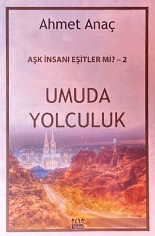 Umuda Yolculuk - 1