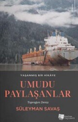 Umudu Paylaşanlar - 1