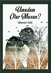 Umudum Olur Musun? - 1