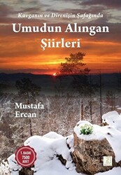 Umudun Alıngan Şiirleri - 1