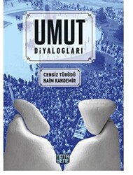 Umut Diyalogları - 1