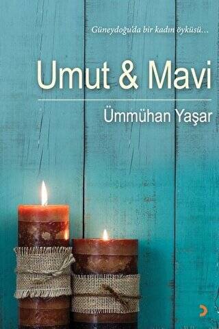 Umut ve Mavi - 1