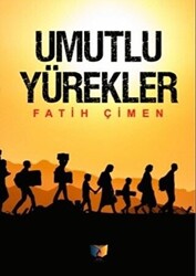 Umutlu Yürekler - 1