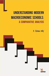 Understanding Modern Macroeconomic Schools - A Comparative Analysis - 1