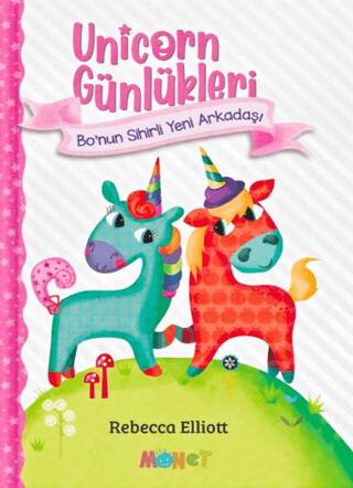 Unicorn Günlükleri - Bo’nun Sihirli Yeni Arkadaşı - 1