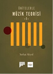 Ünitelerle Müzik Teorisi 1 - 1