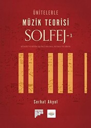 Ünitelerle Müzik Teorisi Solfej - 1 - 1