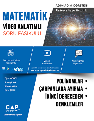 Üniversiteye Hazırlık Matematik Polinomlar, Çarpanlara Ayırma ve İkinci Dereceden Denklemler Video Anlatımlı Soru Fasikülü - 1