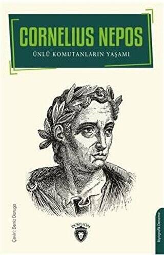 Ünlü Komutanların Yaşamı - 1