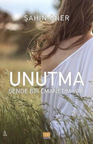 Unutma: Sende Bir Emanetim Var - 1