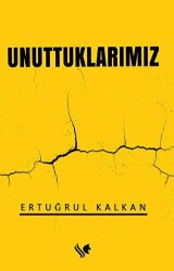 Unuttuklarımız - 1