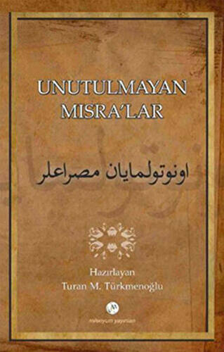 Unutulmayan Mısralar - 1