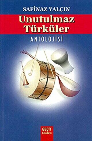 Unutulmaz Türküler Antolojisi - 1