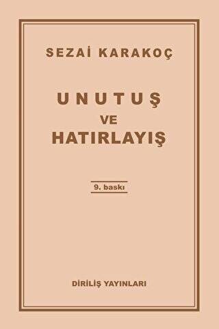 Unutuş ve Hatırlayış - 1