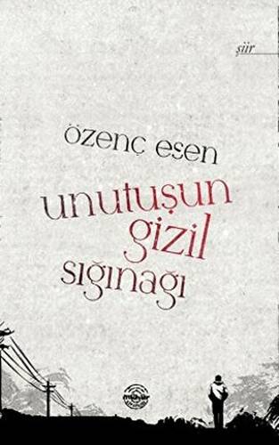 Unutuşun Gizil Sığınağı - 1