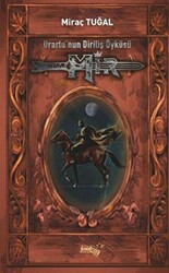 Urartu’nun Diriliş Öyküsü: Mir - 1