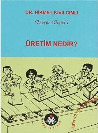 Üretim Nedir? - 1