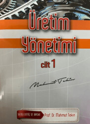 Üretim Yönetimi Cilt 1 - 1