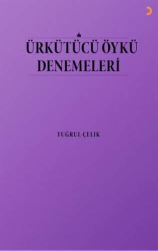 Ürkütücü Öykü Denemeleri - 1