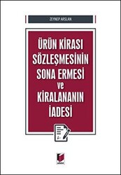 Ürün Kirası Sözleşmesinin Sona Ermesi ve Kiralananın İadesi - 1