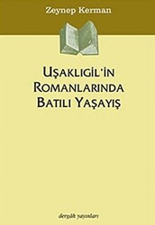 Uşaklıgil’in Romanlarında Batılı Yaşayış - 1