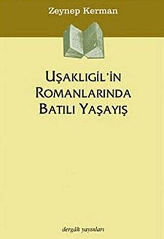 Uşaklıgil’in Romanlarında Batılı Yaşayış - 1