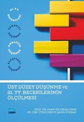 Üst Düzey Düşünme ve 21. Yüzyıl Becerilerinin Ölçülmesi - 1