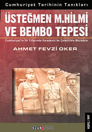 Üsteğmen M. Hilmi ve Bembo Tepesi - 1