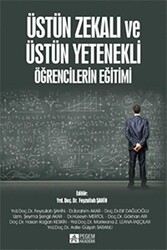 Üstün Zekalı ve Üstün Yetenekli Öğrencilerin Eğitimi - 1