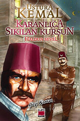 Ustura Kemal: Karanlığa Sıkılan Kurşun - 1