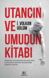 Utancın Ve Umudun Kitabı - 1